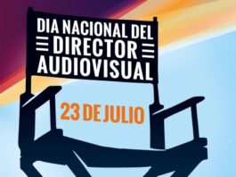 23 de Julio: Día del Director Audiovisual Día del Director Audiovisual