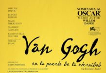 Van Gogh en la puerta de la eternidad Van Gogh en las puertas de la eternidad
