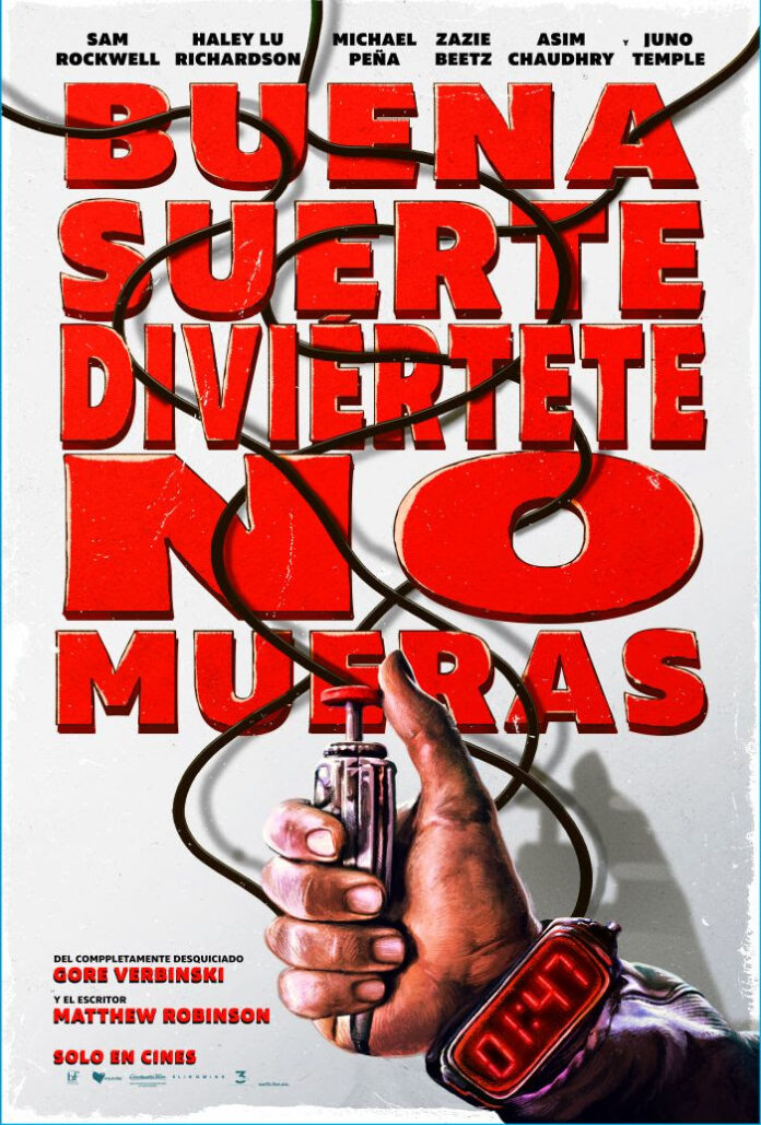 Buena suerte, diviértete, no mueras